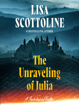 The Unraveling of Julia - Audiobook